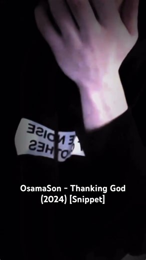 OsamaSon - Thanking God (Snippet) #osamasontypebeat #osamason #undergroundhiphop #osamasonk