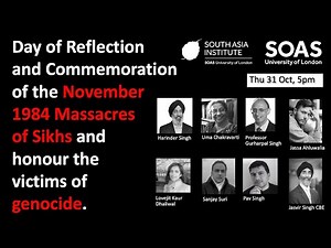 Day of Commemoration of the November 1984 massacres of Sikhs and honour the victims of genocide.