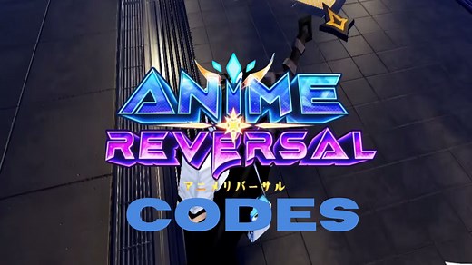 Anime Reversal codes (April 2026)