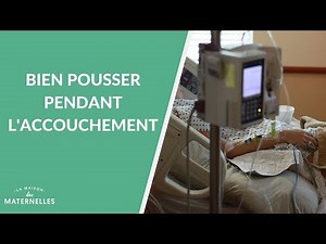 Pushing during childbirth - La Maison des maternelles #LMDM