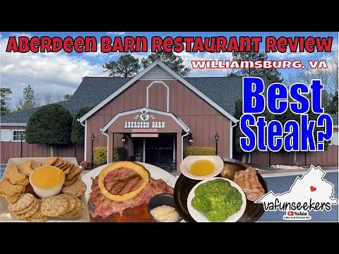 Aberdeen Barn Restaurant Review | Colonial Williamsburg