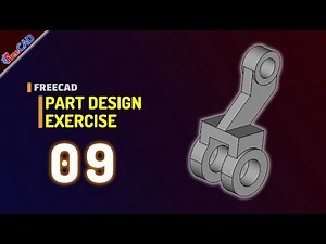 Exercise 09 FreeCAD Basic Part Design Tutorial For Beginner