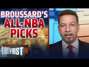 LeBron James, Kevin Durant & Steph Curry make Chris Broussard's All-NBA teams | FIRST THINGS FIRST