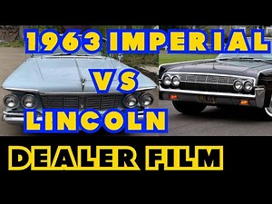 [Dealer Film] 1963 Imperial vs Lincoln... Luxury defined... colorized