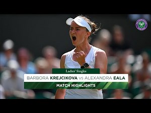 Champion survives scare | Barbora Krejcikova vs Alexandra Eala | Highlights | Wimbledon 2025