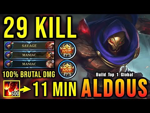 SAVAGE + 2x MANIAC!! 29 Kills Aldous 500 Stack in 11 Minutes!! - Build Top 1 Global Aldous ~ MLBB