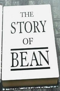 Stream The Story of Bean (1997): Find it on Netflix, Prime Video, Hulu & more