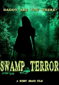 Swamp Terror streaming: where to watch movie online?