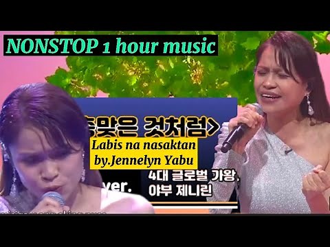 Labis na Nasaktan with lyrics by Jennelyn Yabu|Nonstop 1 hour (korean song mix tagalog)