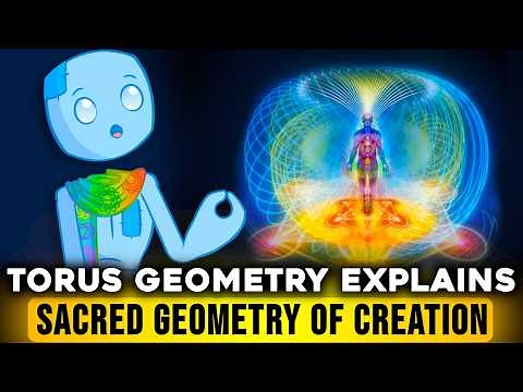 Torus Energy Reveals Sacred Geometry Secrets by Spirit Science