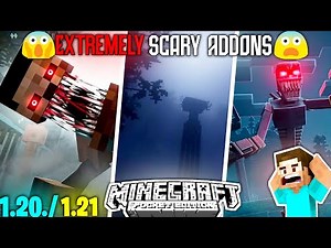 TOP 5 EXTREMELY SCARY/HORROR 😱MODS/ADDONS FOR MINECRAFT PE 1.20/1.21 | 😨 MINECRAFT SCARY MODS
