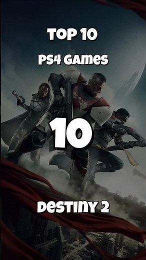 Top 10 PS4 Games 🔥