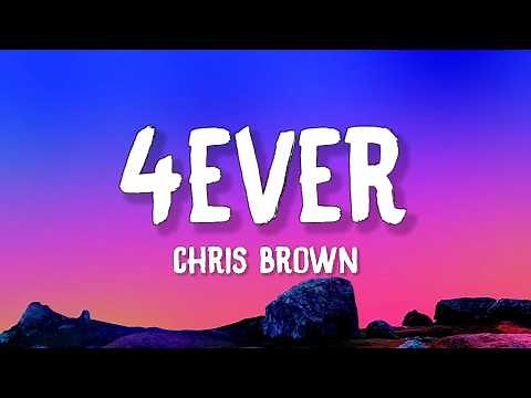 Chris Brown - 4Ever (Lyrics)