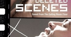 Deleted Scenes (2010) - Film Deutsch