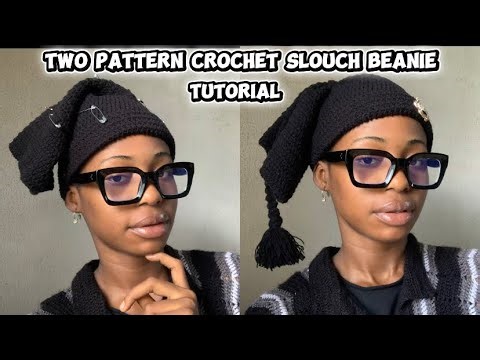 Crochet slouch beanie: Two patterns and Styles || Easy to follow pattern