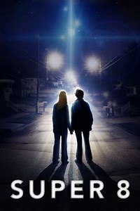 Super 8 (2011) Streaming - Where to Watch Online