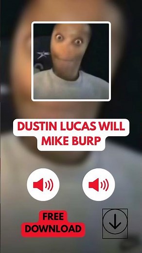 Dustin Lucas Will Mike Burp soundboard #meme #soundboard
