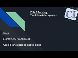 ICIMS Training : Candidate Management