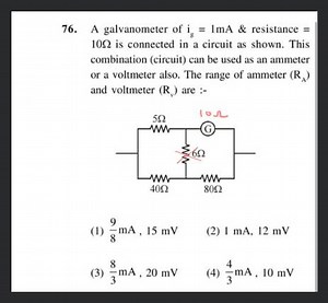 A galvanometer of \mathrm{i}{\mathrm{g}}=1 \mathrm{~mA} \& resi... | Filo