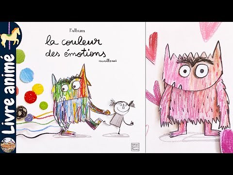 🎠 Histoires et contes pour enfants: ✨✏️ La couleur des émotions - Anna Llenas