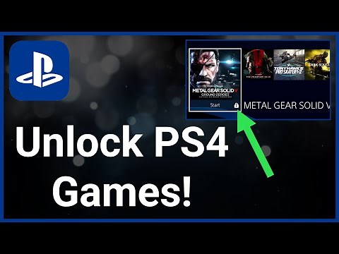 How To Unlock Locked Games On PS4