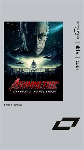 Secrets. Power. Extraterrestrial technology. 🎥 Asymmetric Disclosure (2025) Step into the shadowy world of covert ops and UFO cover-ups. In this gripping doc, Dr. Steven Greer reveals decades of hidden evidence and explores the staggering implications of technology potentially derived from non-human intelligence. 🎬 Directed by Blake Cousins Now on Apple TV, Tubi, and Prime Video. #AsymmetricDisclosure #DistributedByFilmhub | Filmhub
