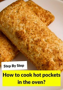 How to Cook Hot Pockets in the Oven? - How to Cook Guides