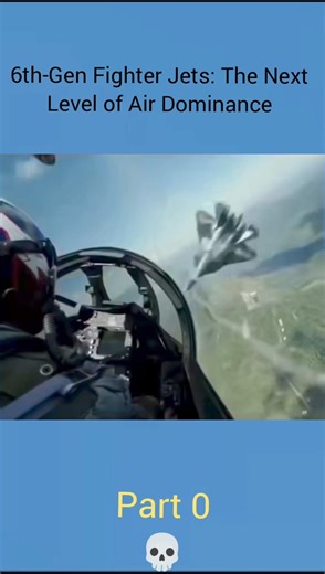 6th Generation Fighter Jet ✈️ | Future of Air Combat & Advanced Military Technology #militarypower