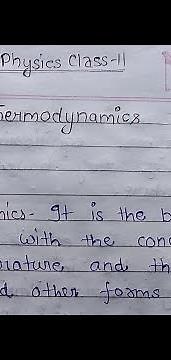 Thermodynamics physics class 11 notes.