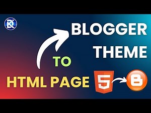 HTML Page to blogger template quick tutorial