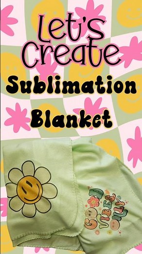 Sublimation Blanket! #sublimationtutorial @HTVRONTOfficial