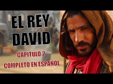 Capitulo 2 || El Rey David || Completo en Español