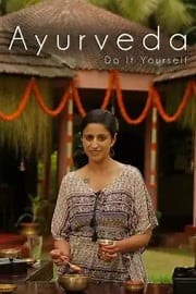 Watch Ayurveda: Do It Yourself Season 1 Episode 14 - Pita