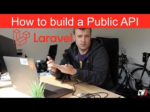 How to build a Public API with Laravel | Tutorial