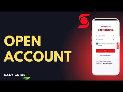 How to Open a Scotiabank Account Online