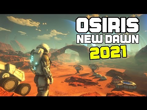 Build Craft and Colonize on Alien Worlds | OSIRIS New Dawn 2021 Gameplay