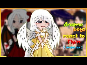 ☘|| Anemo boys ( short boys ) react to f!y/n as random gacha tiktoks || Angel au || 2x || ☘