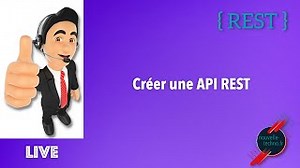 Live Coding : Créer une API REST