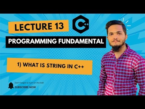 String in c++ | Programming Fundamentals | Lecture 13