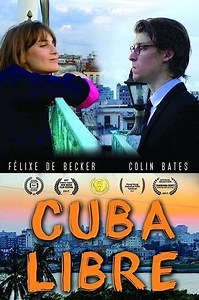 Cuba Libre - Movie