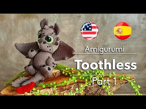 Tutorial TOOTHLESS Amigurumi - Part 1