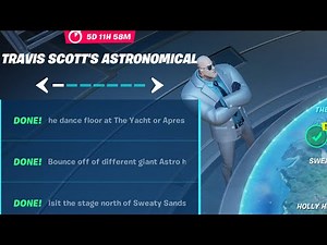 All Travis Scott's Astronomical Challenges Guide fortnite