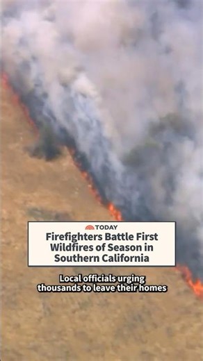 Firefighters Battle First Wildfires of Season in Southern California