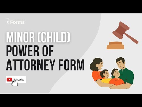 Minor (Child) Power of Attorney Form EXPLAINED