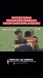 Dinilai tak adil, wasit kena protes pemain PSIR Rembang ✖️ #psir #rembang #dampoawang #kijangjawa #java #psirrembang #protes #referee #footballfight #briliga1 #ligaindonesia #indonesianleague #indonesia #ligasuper #ligadjarum #superleague #ligakansas #ligadunhill #galatama #ligagojek #ligashopee #ligabankmandiri #nostalgia #isl #liga1 #liga3 #liga2 #liganusantara #liga4 #persik | Nostalgia Liga Indonesia