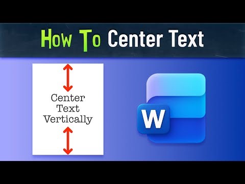 How to Center Text Vertically on a Page in Microsoft Word