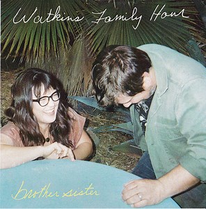 Watkins Family Hour - Brother Sister