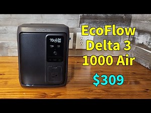 Should You Buy the EcoFlow Delta 3 1000 Air Portable Power Station?