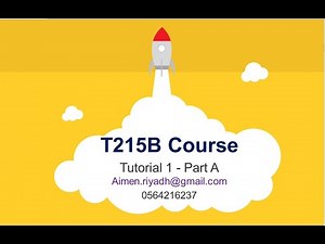 T215B- Tutorial 1- Part A