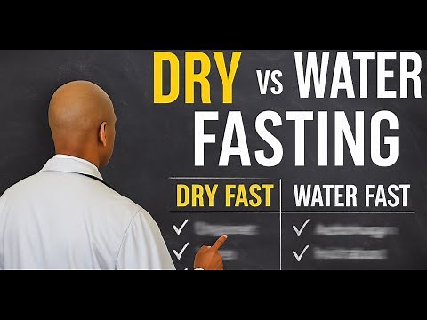 Is Dry Fasting Better Than Water Fasting?